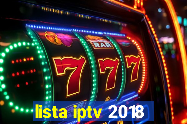 lista iptv 2018